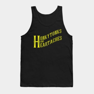 Honkytonks And Heartaches Tank Top